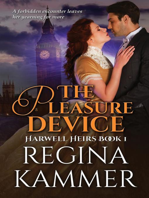 Title details for The Pleasure Device by Regina Kammer - Available